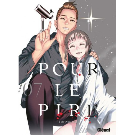 POUR LE PIRE - TOME 07