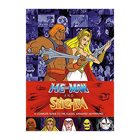 HE MAN & SHE-RA COMPLETE GUIDE