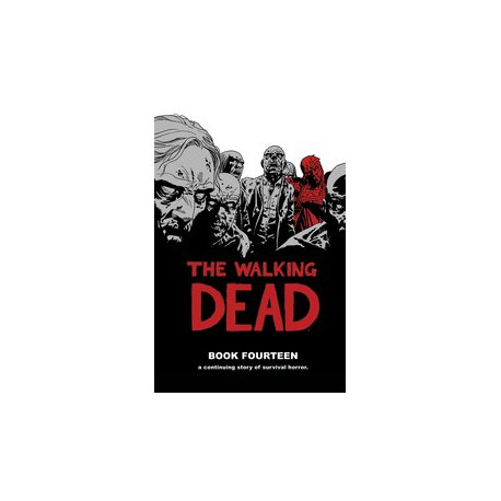 WALKING DEAD HC VOL 14