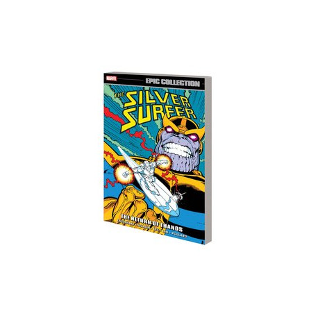 SILVER SURFER EPIC COLLECTION THE RETURN OF THANOS TP 