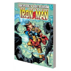 IRON MAN HEROES RETURN COMPLETE COLLECTION TP VOL 2