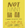 NOT FUNNY HA HA HC CURR PTG 
