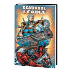 DEADPOOL AND CABLE OMNIBUS HC LIEFELD CVR NEW PTG 