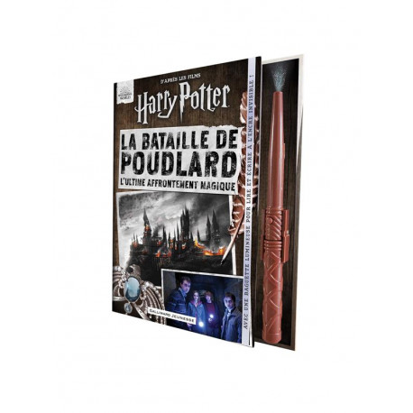 HARRY POTTER - LA BATAILLE DE POUDLARD - L'ULTIME AFFRONTEMENT MAGIQUE