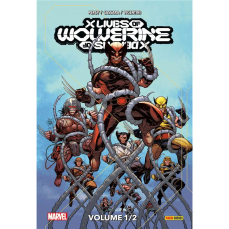 X MEN : X LIVES / X DEATHS OF WOLVERINE T01