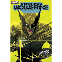 X MEN : X LIVES / X DEATHS OF WOLVERINE T02 EDITION COLLECTOR