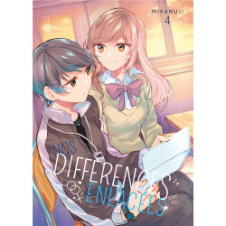 NOS DIFFERENCES ENLACEES - TOME 4