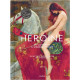 HEROINE - DE CLEOPATRE A WONDER WOMAN