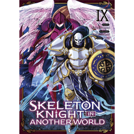 SKELETON KNIGHT IN ANOTHER WORLD - TOME 9