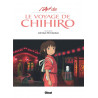 L'ART DU VOYAGE DE CHIHIRO - STUDIO GHIBLI