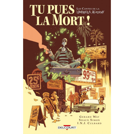 PACK DEDICACE : I.N.J. CULBARD LES CONTES DE LA UMBRELLA ACADEMY TOME 1 - TU PUES LA MORT !