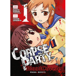 MANGA/CORPSE PARTY - CORPSE PARTY: BLOOD COVERED T01
