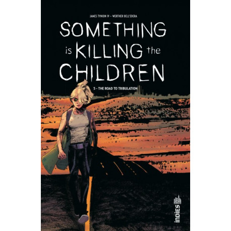 SOMETHING IS KILLING THE CHILDREN TOME 5