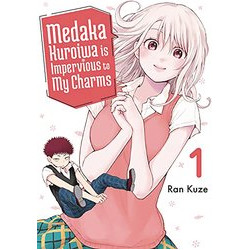 MEDAKA KUROIWA IS IMPERVIOUS TO MY CHARMS GN VOL 1