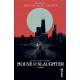 HOUSE OF SLAUGHTER TOME 2