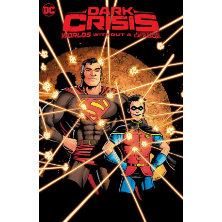 DARK CRISIS WORLDS WITHOUT A JUSTICE LEAGUE HC