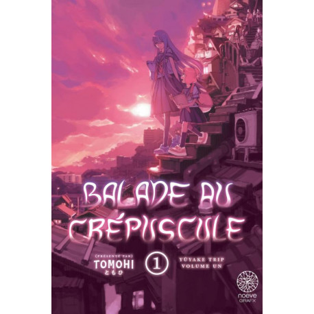 BALADE AU CREPUSCULE T01