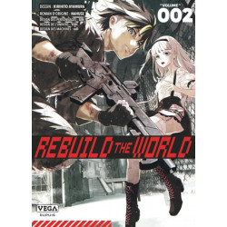 REBUILD THE WORLD - TOME 2