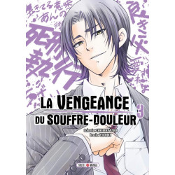 LA VENGEANCE DU SOUFFRE-DOULEUR T03