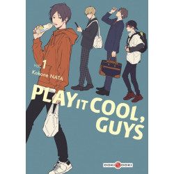 PLAY IT COOL, GUYS - T01 - PLAY IT COOL, GUYS - VOL. 01