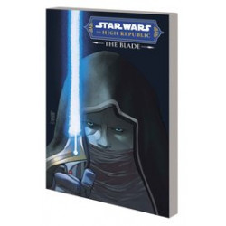 STAR WARS THE HIGH REPUBLIC TP THE BLADE 