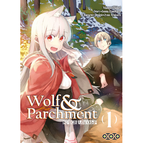 SPICE & WOLF: WOLF & PARCHMENT T01