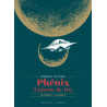 PHENIX L'OISEAU DE FEU T03 - EDITION PRESTIGE