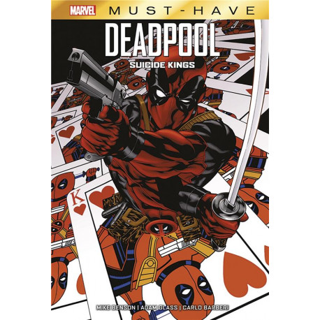 DEADPOOL : SUICIDE KINGS MUST-HAVE