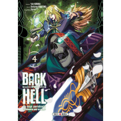 BACK FROM HELL T04 - LE SAGE PERSECUTE SE REINCARNE POUR SE VENGER