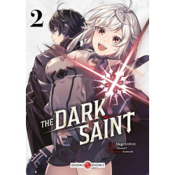 DARK SAINT (THE) - T02 - THE DARK SAINT - VOL. 02