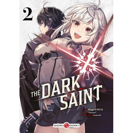 DARK SAINT (THE) - T02 - THE DARK SAINT - VOL. 02