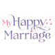 MY HAPPY MARRIAGE - TOME 2