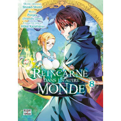 REINCARNE DANS UN AUTRE MONDE T08