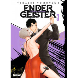 ENDER GEISTER - TOME 03