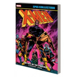 X-MEN EPIC COLLECTION TP THE FATE OF THE PHOENIX NEW PTG 