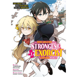 THE REINCARNATION OF THE STRONGEST EXORCIST IN ANOTHER WORLD - TOME 1