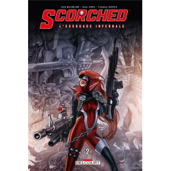 SPAWN THE SCORCHED: L'ESCOUADE INFERNALE T02