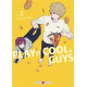 PLAY IT COOL, GUYS - T02 - PLAY IT COOL, GUYS - VOL. 02