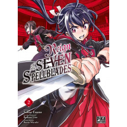REIGN OF THE SEVEN SPELLBLADES T02