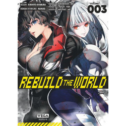 REBUILD THE WORLD - TOME 3