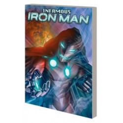 INFAMOUS IRON MAN BY BENDIS AND MALEEV TP 