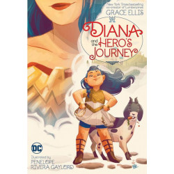 DIANA AND THE HEROS JOURNEY TP