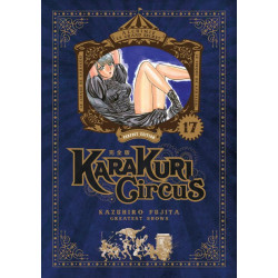 KARAKURI CIRCUS - TOME 17 - PERFECT EDITION