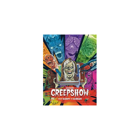 SHUDDERS CREEPSHOW FROM SCRIPT TO SCREEN HC