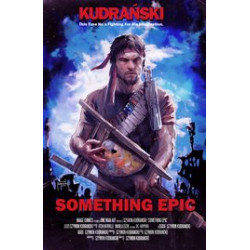 SOMETHING EPIC 4 CVR C KUDRANSKI