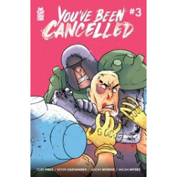 YOUVE BEEN CANCELLED 3