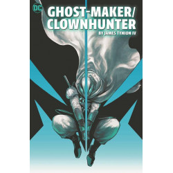 GHOST-MAKER CLOWNHUNTER BY JAMES TYNION IV TP