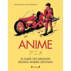 ANIME - LE GUIDE DES MEILLEURS DESSINS ANIMES JAPONAIS