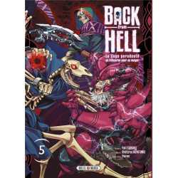 BACK FROM HELL T05 - LE SAGE PERSECUTE SE REINCARNE POUR SE VENGER