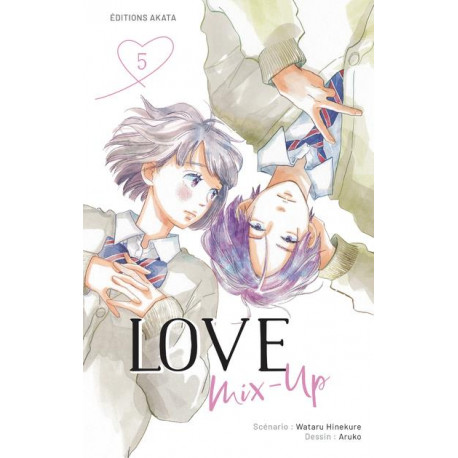 LOVE MIX-UP - TOME 5 (VF)